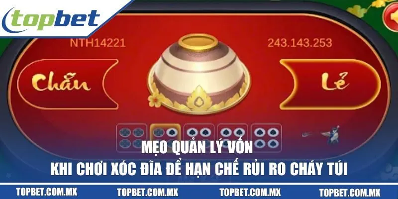 Quản lý vốn khi chơi xóc đĩa